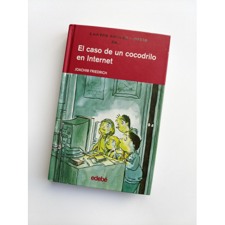 Libro "El caso de un cocodrilo en internet"